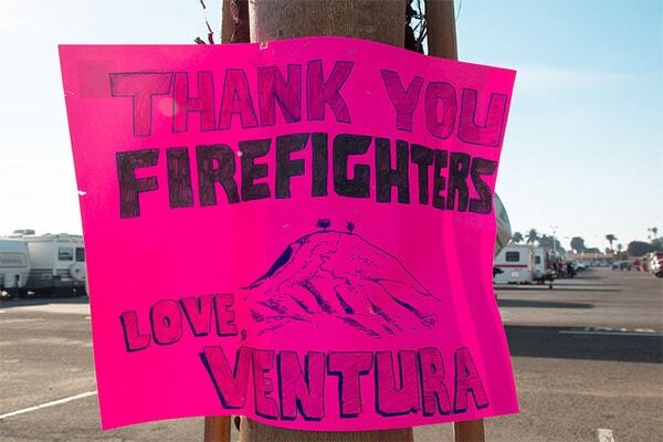 Thank You Firefighters sign in Ventura